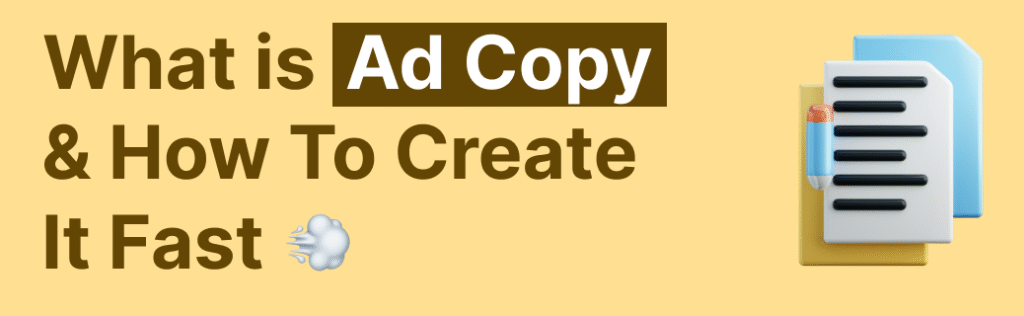 Highly Targeted Ad Copies